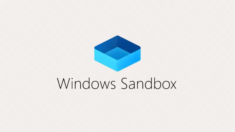 Windows Sandbox: come attivarla e configurarla su Windows 11